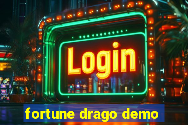 fortune drago demo